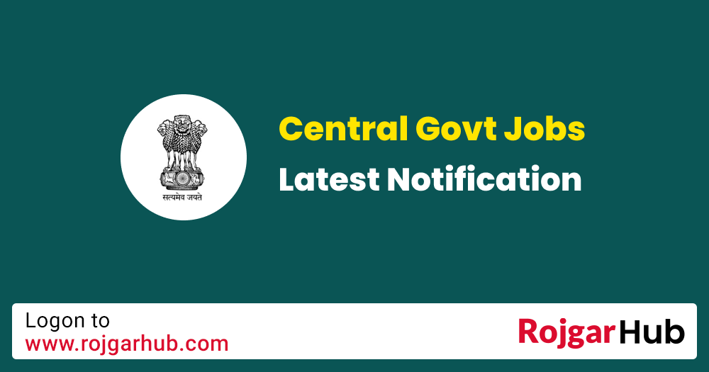 Central Government Jobs 2023 केंद्रीय रोजगार समाचार